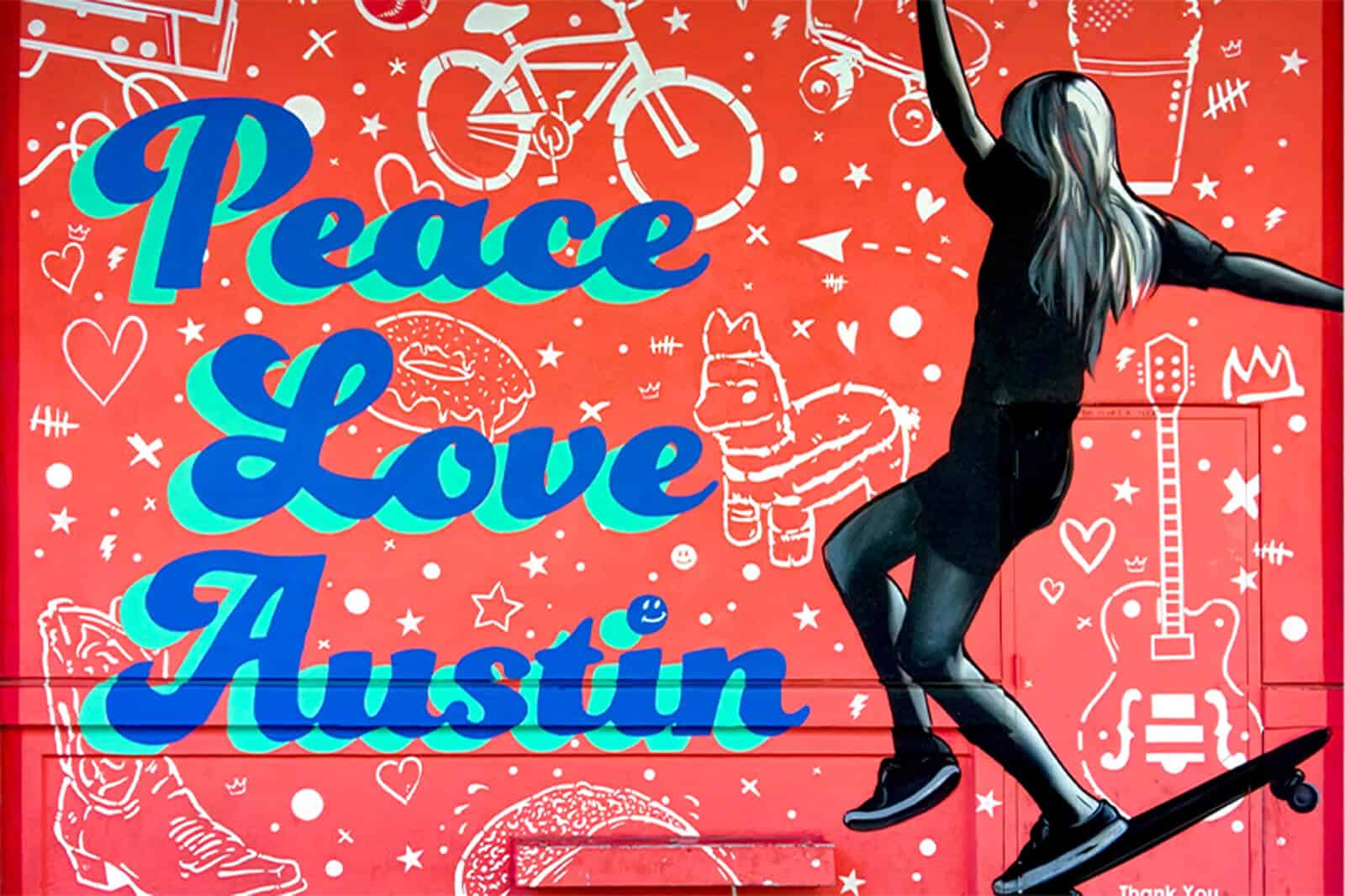 Peace Love Austin